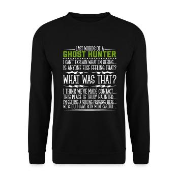 Le mot de la chasse aux fantômes - Sweat-shirt Unisexe - noir - Devant - Alina (178cm) & Michal (187cm)