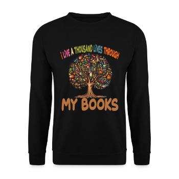 I Live A Thousand Lives Through My Books - Unisex Pullover - Schwarz - Vorne - Alina (178cm) & Michal (187cm)