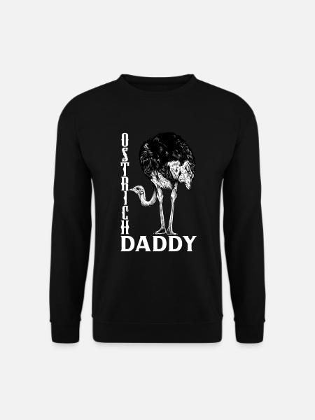 Ostrich owner - Ostrich dad - Unisex Sweatshirt - black