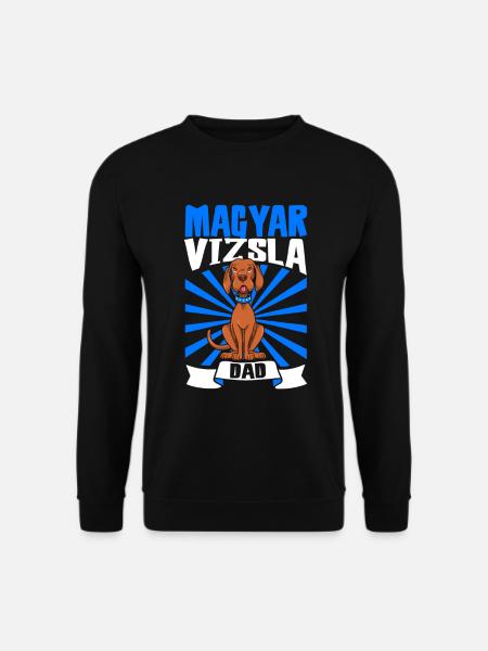 Magyar Vizsla Dad - Magyar Vizsla - Unisex Pullover - Schwarz