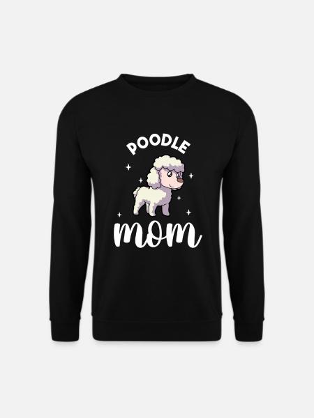 Poodle Mom - Pudel - Unisex Sweatshirt - black