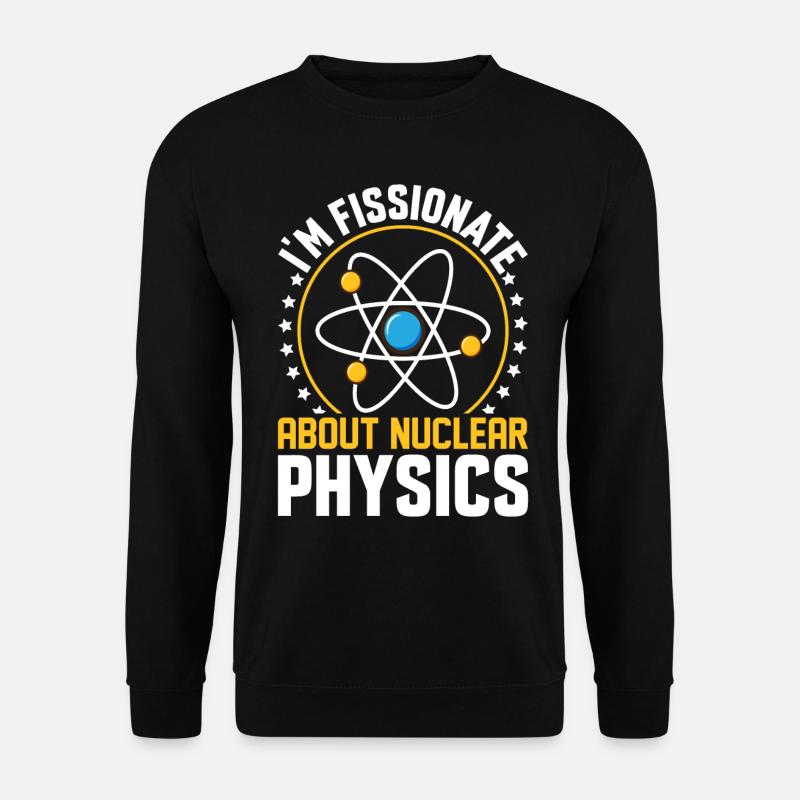 Physiker Kernkraftwerk - Unisex Pullover - Schwarz