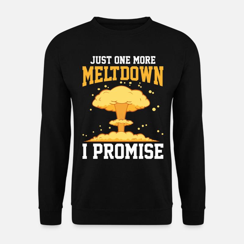 Funny Nuclear Engineer - Unisex Sweatshirt - black