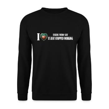 IT Support es hat einfach aufgehört zu - Unisex Pullover - Schwarz - Vorne - Alina (178cm) & Michal (187cm)