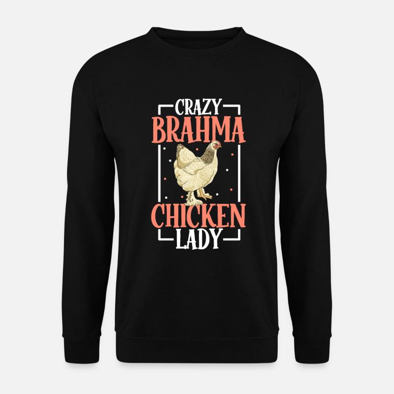 Crazy Brahma Chicken Lady - Brahma - Unisex Pullover - Schwarz