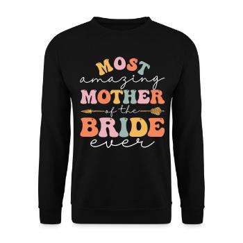 Groovy Brautparty Brautmutter - Unisex Pullover - Schwarz - Vorne - Alina (178cm) & Michal (187cm)
