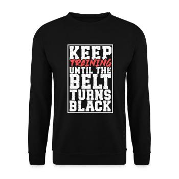 Until the Belt Turns Black - Martial Arts - Unisex Sweatshirt - black - Front - Alina (178cm) & Michal (187cm)