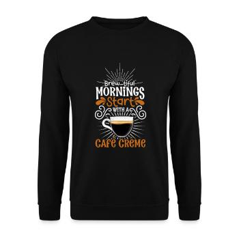Good morning with Café Crème - Unisex Sweatshirt - black - Front - Alina (178cm) & Michal (187cm)