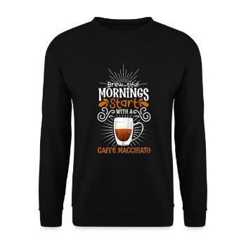 Good morning with caffè macchiato - Unisex Sweatshirt - black - Front - Alina (178cm) & Michal (187cm)