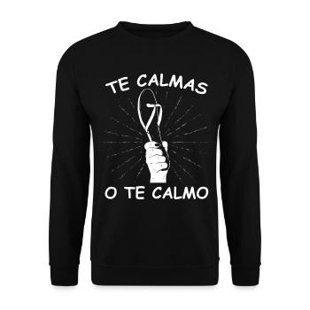 Te Calmas O Te Calmo La Chancla Mexico Puerto Rico - Unisex Sweatshirt - black - Front - Alina (178cm) & Michal (187cm)