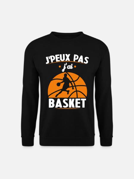 J'peux pas j'ai basket - Sweat-shirt Unisexe - noir