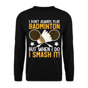 Funny badminton player - Unisex Sweatshirt - black - Front - Alina (178cm) & Michal (187cm)