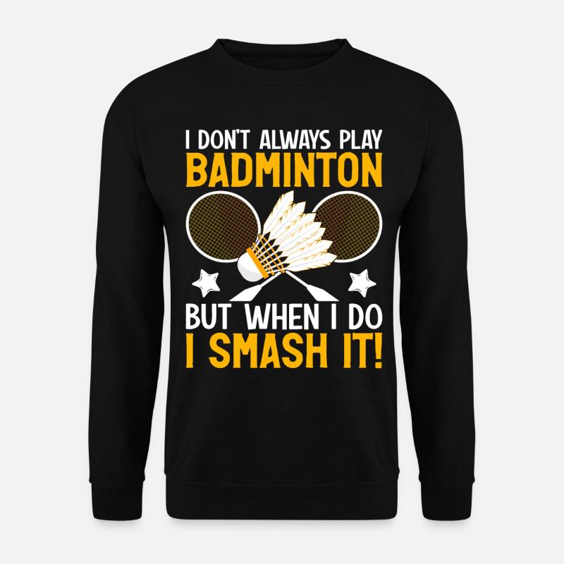 Lustiger Badmintonspieler - Unisex Pullover - Schwarz