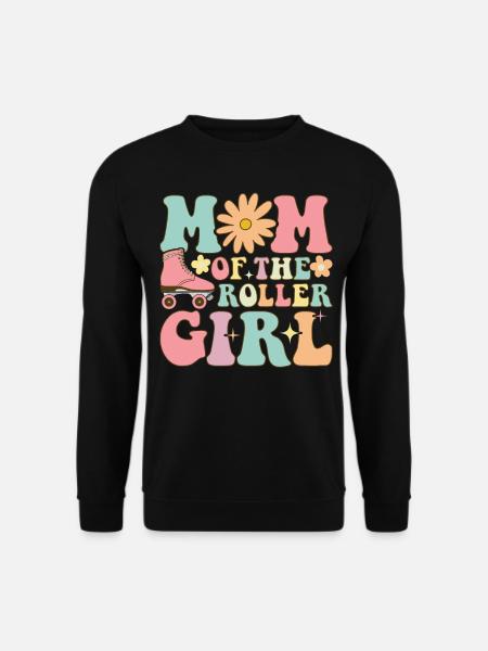 Roller Skating Girl Roller Mom - Unisex Pullover - Schwarz