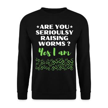Élevez-vous sérieusement des vers ? OUI - Sweat-shirt Unisexe - noir - Devant - Alina (178cm) & Michal (187cm)