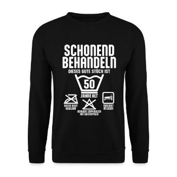 SCHONEND BEHANDELN 50 JAHRE ALT 50. GEBURTSTAG - Unisex Pullover - Schwarz - Vorne - Alina (178cm) & Michal (187cm)