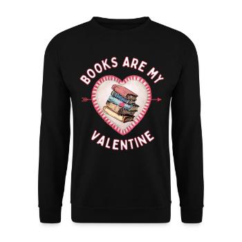 Books are My Valentine - Unisex Sweatshirt - black - Front - Alina (178cm) & Michal (187cm)