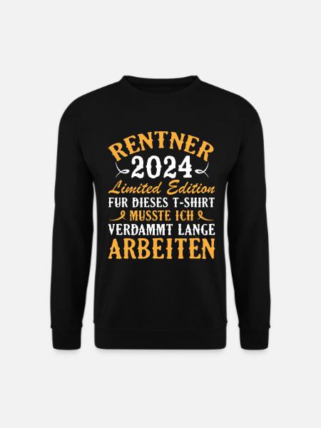 Ruhestand 2024 - Rente Geschenk lustig mit Spruch - Unisex Pullover - Schwarz
