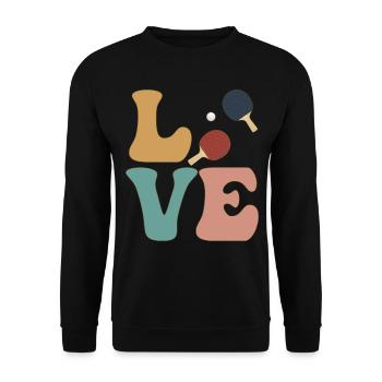 LOVE Tischtennis Ping Pong Spieler - Unisex Pullover - Schwarz - Vorne - Alina (178cm) & Michal (187cm)