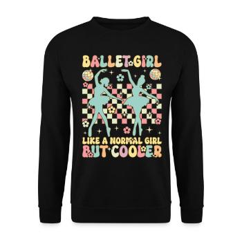 Ballettmädchen wie ein normales Mädchen Groovy Bal - Unisex Pullover - Schwarz - Vorne - Alina (178cm) & Michal (187cm)