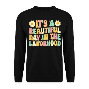 Funny OBGYN It's a beautiful day in the labhoo - Unisex Sweatshirt - black - Front - Alina (178cm) & Michal (187cm)