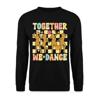 Together We Dance Groovy Ballett Tanz Tänzerin Bal - Unisex Pullover - Schwarz - Vorne - Alina (178cm) & Michal (187cm)