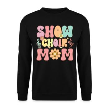 Show Choir Mom Groovy Singer Chanteur Chanteur Choriste - Sweat-shirt Unisexe - noir - Devant - Alina (178cm) & Michal (187cm)