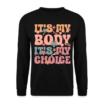 Groovy Féministe Féminisme Féminin C’est mon corps I - Sweat-shirt Unisexe - noir - Devant - Alina (178cm) & Michal (187cm)
