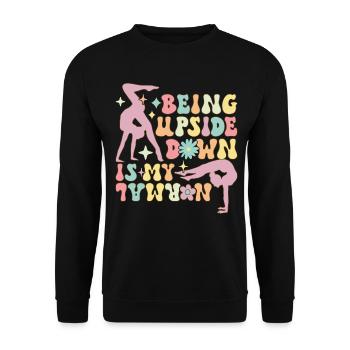 Upside Down ist mein Normal Groovy Gymnast Gymnast - Unisex Pullover - Schwarz - Vorne - Alina (178cm) & Michal (187cm)