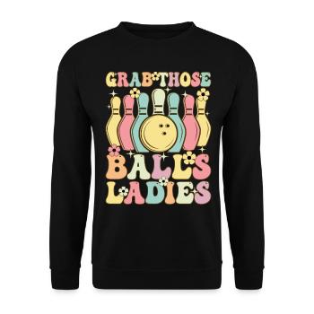Groovy Bowling Women Female Bowler Grabbing The - Unisex Sweatshirt - black - Front - Alina (178cm) & Michal (187cm)