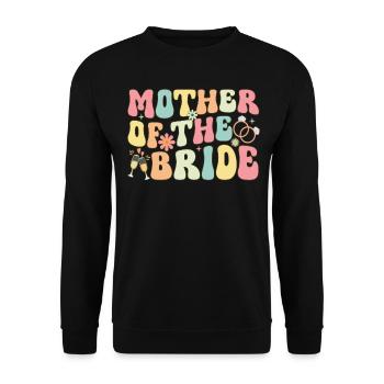 Mutter der Braut Groovy Bridal Party Mom - Unisex Pullover - Schwarz - Vorne - Alina (178cm) & Michal (187cm)