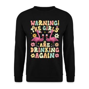 Groovy Flamingo Party The Girls Are Drinking Again - Unisex Sweatshirt - black - Front - Alina (178cm) & Michal (187cm)