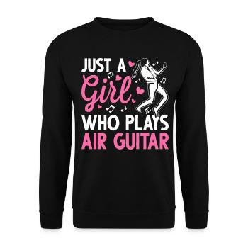 Just A Girl Who Plays Air Guitar Luftgitarren-Spie - Unisex Pullover - Schwarz - Vorne - Alina (178cm) & Michal (187cm)