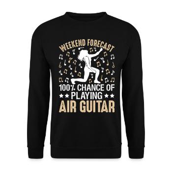 100% Chance, Luftgitarre zu spielen Lustiger Luftg - Unisex Pullover - Schwarz - Vorne - Alina (178cm) & Michal (187cm)