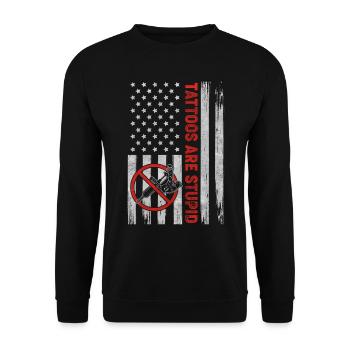 Tattoos Are Stupid Funny Anti Tattoo US Flag - Unisex Sweatshirt - black - Front - Alina (178cm) & Michal (187cm)