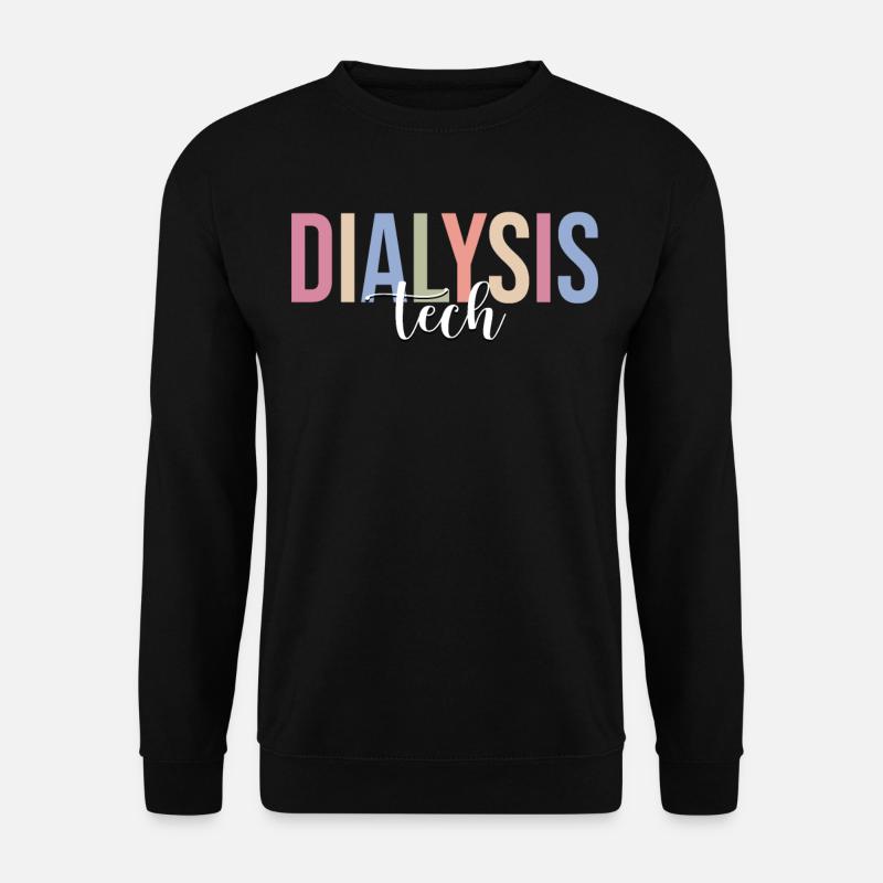 Dialysis Technician - Unisex Sweatshirt - black