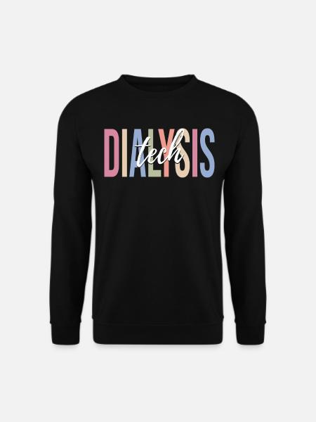 Dialysis Technician - Unisex Sweatshirt - black