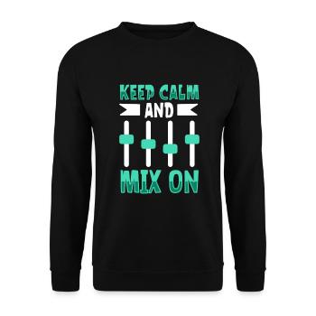 Restez calme et continuez à mixer - Ingénieur du son - Sweat-shirt Unisexe - noir - Devant - Alina (178cm) & Michal (187cm)