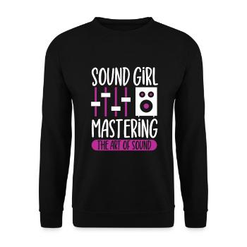 Sound Girl - Tontechnikerin - Unisex Pullover - Schwarz - Vorne - Alina (178cm) & Michal (187cm)