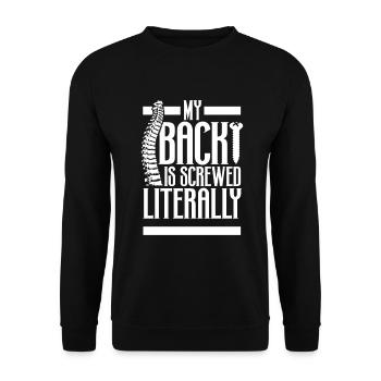 My back is screwed - spine surgery - Unisex Sweatshirt - black - Front - Alina (178cm) & Michal (187cm)