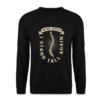With Jesus I Stand Upright - Back Surgery - Unisex Sweatshirt - black - Front - Alina (178cm) & Michal (187cm)