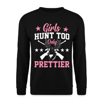 Deer Hunt Hunter Girl Hunt Girl Hunt Just Stroke - Unisex Sweatshirt - black - Front - Alina (178cm) & Michal (187cm)