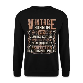 2015 Birthday Vintage 2015 Born Vintage 2015 - Unisex Sweatshirt - black - Front - Alina (178cm) & Michal (187cm)
