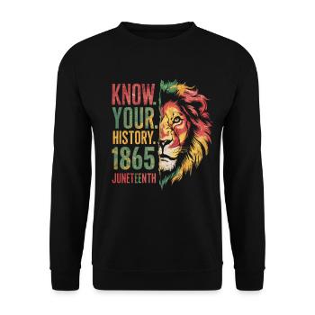 Know Your History 1865 Juneteenth für Männer und - Unisex Pullover - Schwarz - Vorne - Alina (178cm) & Michal (187cm)