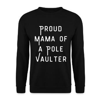 Stolze Mama eines Stabhochspringers - Unisex Pullover - Schwarz - Vorne - Alina (178cm) & Michal (187cm)