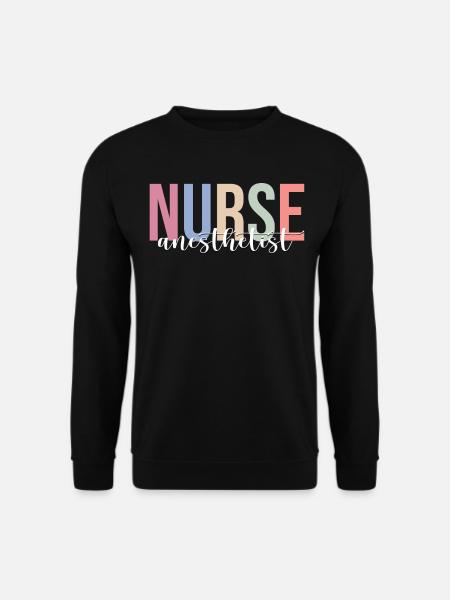Nurse/Anesthesiologist CRNA Anesthesia - Unisex Sweatshirt - black