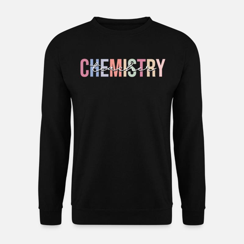 Professeur de chimie Chimiste - Sweat-shirt Unisexe - noir