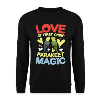 Love At First Chirp Parakeet Magic - Unisex Pullover - Schwarz - Vorne - Alina (178cm) & Michal (187cm)