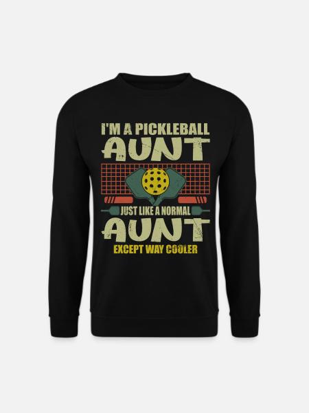 Ich bin eine Pickleball-Tante wie eine normale Tante Pickleball - Unisex Pullover - Schwarz