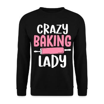 Crazy Baking Lady Baking Girl Tête Baker - Sweat-shirt Unisexe - noir - Devant - Alina (178cm) & Michal (187cm)
